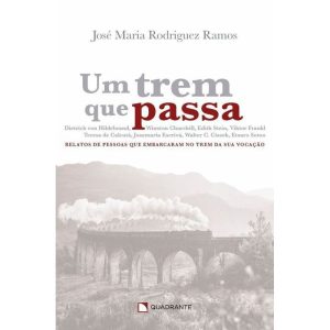 UM TREM QUE PASSA - QUADRANTE