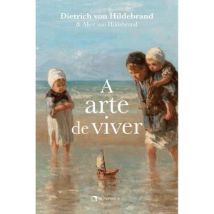 A ARTE DE VIVER - QUADRANTE