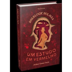 SHERLOCK HOLMES: UM ESTUDO EM VERMELHO - EDIÇÃO CAPA DURA - VIA LEITURA