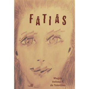 FATIAS - LITERISSIMA EDITORA