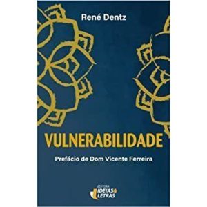 VULNERABILIDADE - EDITORA IDEIAS & LETRAS