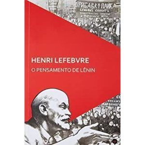 O PENSAMENTO DE LÊNIN - LAVRAPALAVRA EDITORIAL