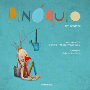 PINÓQUIO: UM RECONTO - EDITORA NVERSOS