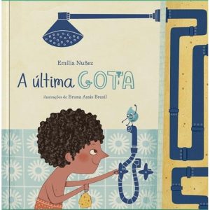 A ÚLTIMA GOTA - TIBI LIVROS
