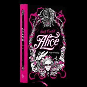 ALICE NO PAÍS DAS MARAVILHAS E ATRAVÉS DO ESPELHO: EDIÇÃO PESADELO - DARKSIDE BOOKS - WISH
