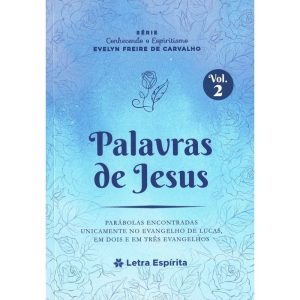PALAVRAS DE JESUS - VOL. 2 - BOA NOVA EDITORA