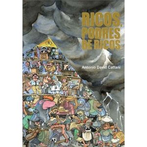 RICOS, PODRES DE RICOS - TOMO EDITORIAL
