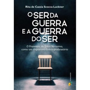 O SER DA GUERRA E A GUERRA DO SER - RECRIAR