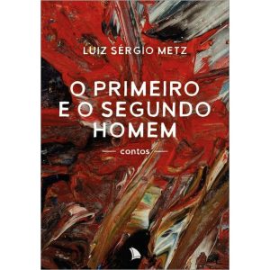 O PRIMEIRO E O SEGUNDO HOMEM - ARQUIPÉLAGO EDITORIAL