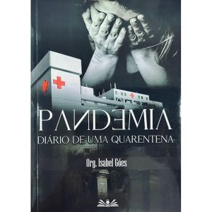PANDEMIA - DIÁRIO DE UMA QUARENTENA - GRUPO FAZIO EDITORIAL