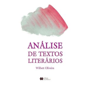 Análise de textos literários - EDITORA CALENDULA