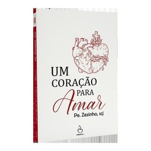 UM CORAÇÃO PARA AMAR - EDITORA SCJ 35