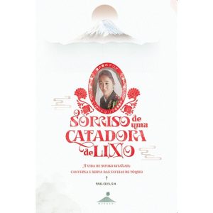 O SORRISO DE UMA CATADORA DE LIXO - EDITORA MUSASHI (CD)