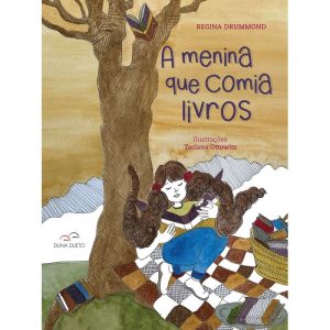 A menina que comia livros - DUNA DUETO EDITORA