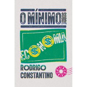 O MÍNIMO SOBRE ECONOMIA - O MÍNIMO (CD)