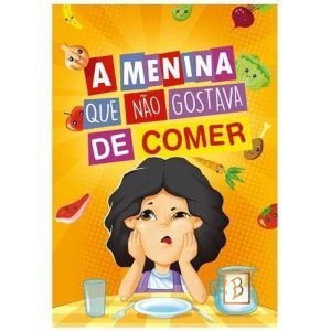 A MENINA QUE NÃO GOSTAVA DE COMER - VETOR 10