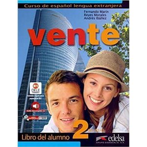 VENTE 2 - LIBRO DEL ALUMNO - EDITORA EDELSA - DS
