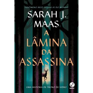 A LÂMINA DA ASSASSINA: HISTÓRIAS DE TRONO DE VIDRO - GALERA