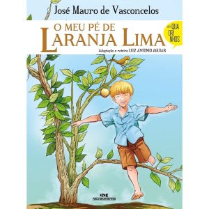 O MEU PÉ DE LARANJA LIMA: QUADRINHOS - MELHORAMENTOS CAJAMAR