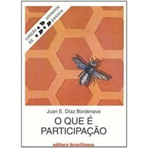 QUE E PARTICIPACAO, O - PRIMEIROS PASSOS - 1 - BRASILIENSE