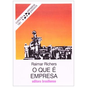 QUE E EMPRESA, O - PRIMEIROS PASSOS - 7 - BRASILIENSE