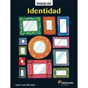 Aprendiendo sobre identidad - MODERNA - PARADIDÁTICOS