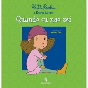 Quando eu não sei - SALAMANDRA