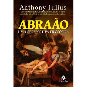 Abraão: Uma perspectiva filosófica - AMARILYS EDITORA