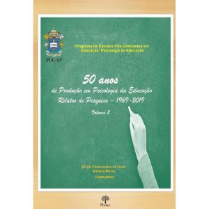 50 ANOS DE PRODUÇÃO EM PSICOLOGIA DA EDUCAÇÃO RELATOS DE PESQUISA - 1969 - 2019 - VOL 2 - PONTES