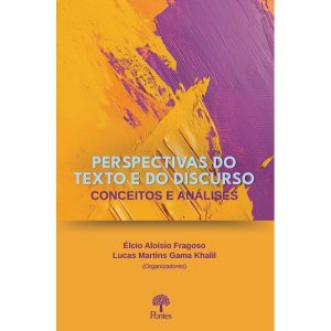 PERSPECTIVAS DO TEXTO E DO DISCURSO - PONTES