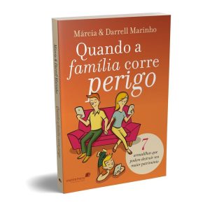 Quando a família corre perigo: 7 armadilhas que podem destruir seu maior patrimônio - UNITED PRESS