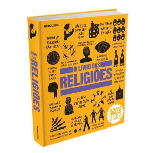O LIVRO DAS RELIGIÕES - GLOBO LIVROS
