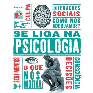 SE LIGA NA PSICOLOGIA - GLOBO LIVROS