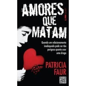 Amores que matam - L&PM