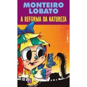 A reforma da natureza - L&PM