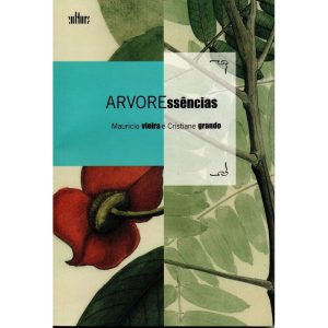 ARVORESSENCIAS - 1ª - EDITORA DE CULTURA