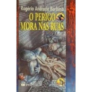 PERIGO MORA NAS RUAS, O - SERIE ESPELHOS - 1 - EDITORA FTD