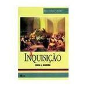INQUISICAO, A - COL. PARA CONHECER MELHOR - 1 - EDITORA FTD