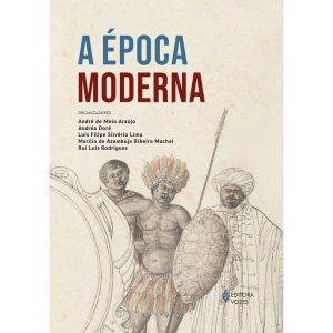 A ÉPOCA MODERNA - EDITORA VOZES