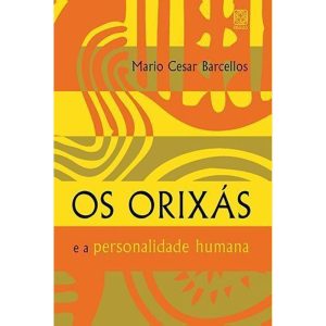 OS ORIXAS E A PERSONALIDADE HUMANA - PALLAS