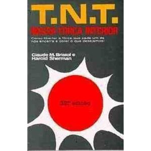 T.N.T. - NOSSA FORCA INTERIOR - IBRASA EDITORA
