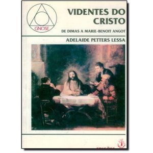 VIDENTES DO CRISTO - 1 - IBRASA EDITORA