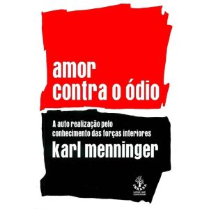 AMOR CONTRA O ÓDIO - IBRASA EDITORA