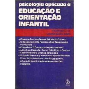PSICOLOGIA APLICADA A EDUCACAO E ORIENTACAO INFANTI - IBRASA EDITORA