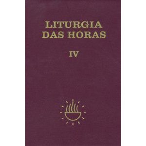 Liturgia das Horas - volume IV - Encadernado - Tempo comum - Semanas 18º a 34º: tempo comum - Semanas 18ª a 34ª - EDITORA AVE MARIA