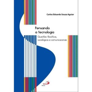 PENSANDO A TECNOLOGIA - PAULUS