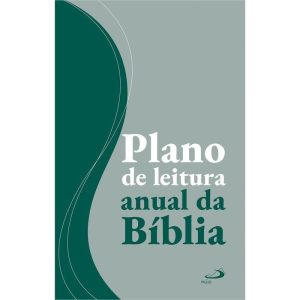 PLANO DE LEITURA ANUAL DA BÍBLIA - PAULUS