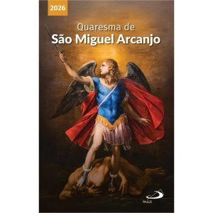 Quaresma de São Miguel Arcanjo 2026 - PAULUS
