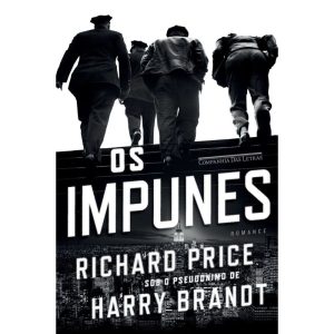 Os impunes - COMPANHIA DAS LETRAS