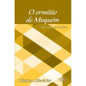 O ERMITÃO DE MUQUÉM - DCL - DIFUSAO CULTURAL DO LIVRO LTDA